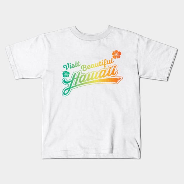 Visit Hawaii -Tourist Design Kids T-Shirt by AnnaBanana